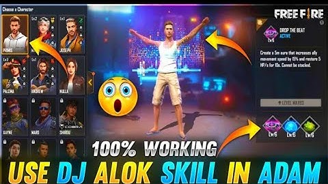 HOW TO USE DJ ALOK SKILL IN ADAM CHARACTER ! DJ ALOK ABILITY IN ADAM ! FREE FIRE TIPS & TRICKS !