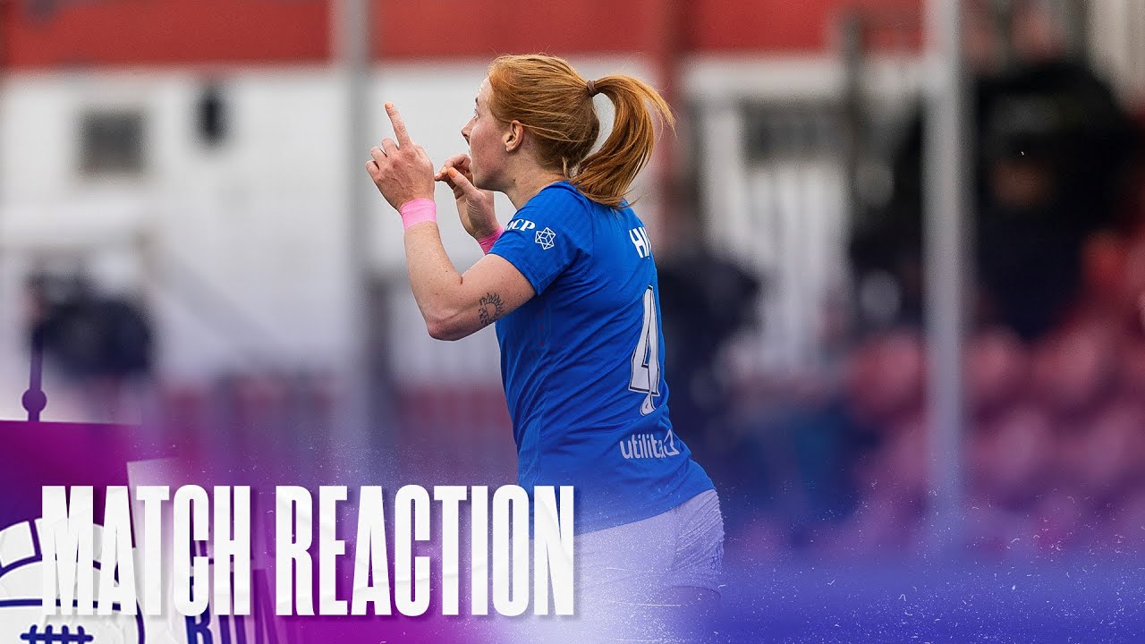 REACTION | Kathryn Hill | Hamilton 0-6 Rangers Women