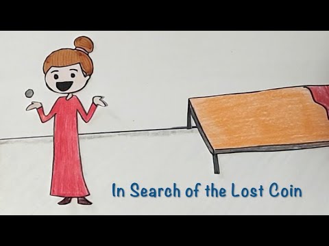 Kids Class #24  In Search Of The Lost Coin