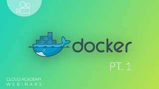 Docker Webinar Series: From Idea to Dev