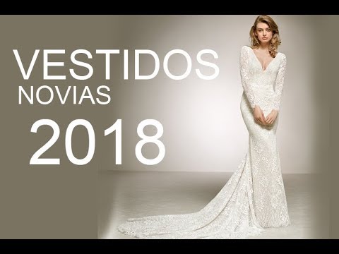 Vestidos Novias 2018 | Pronovias -