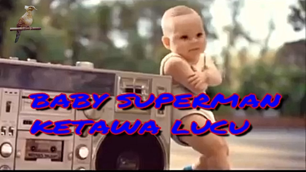 Bayi Lucu Superman Tertawa Terbahak Bahak Youtube