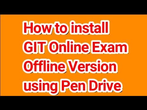 GIT online Exam Offline Version live USB installation