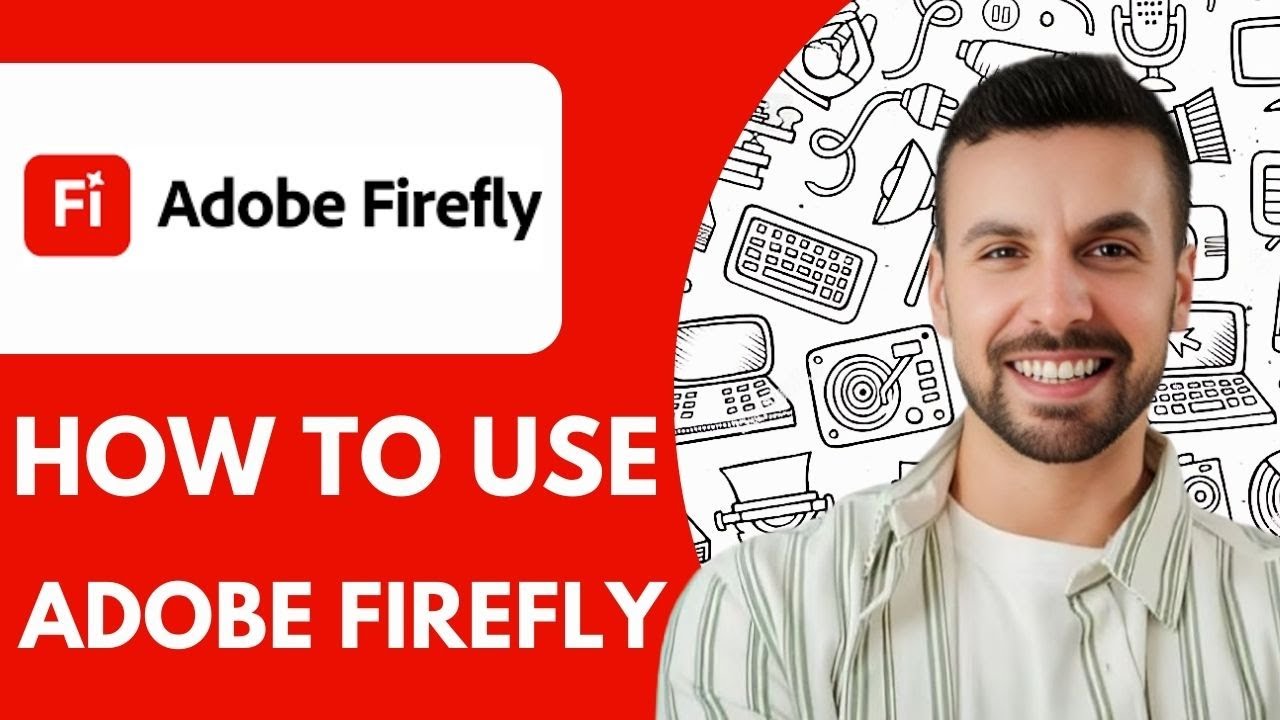 How to Use Adobe Firefly - 2025 | Adobe Firefly Tutorial AI Image ...