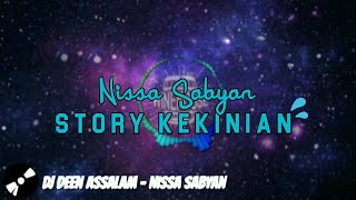 story wa Dj Deen Assalam - Nissa Sabyan