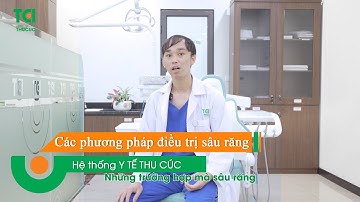 Các phương pháp điều trị sâu răng