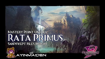 GW2 Sandswept Isles Insight: Rata Primus