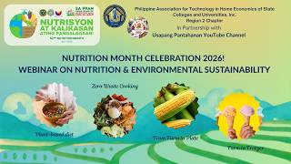 NUTRITION MONTH 2026: Nutrisyon at Kalikasan, Ating Pangalagaan!