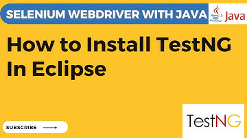 TestNG Tutorial #2  How to Install TestNG in Eclipse using  Eclipse Marketplace