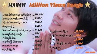 မနော Ma Naw - Million views songs on youtube