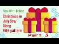 Episode 52: Christmas in July Star Quilt Sew Along Part 3 - Finale #quilting #christmasinjuly #diy