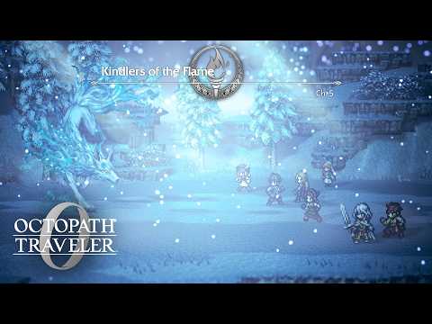 Octopath Traveler 0 | Kindlers of the Flame - Chapter 5