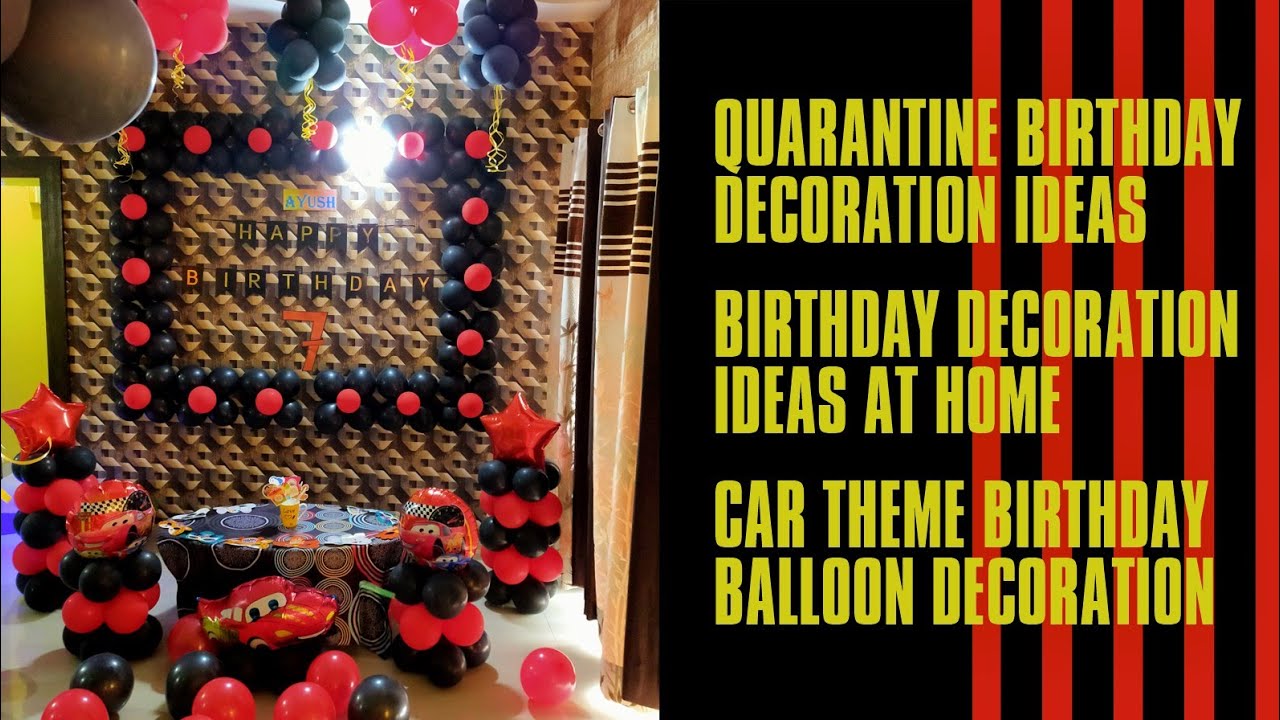 Quarantine Birthday decoration | Birthday decoration ideas at home ...