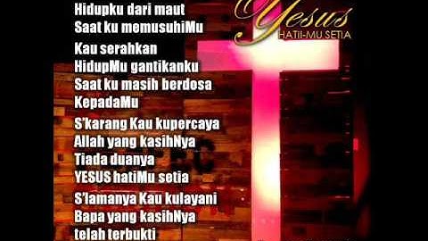 Yesus HatiMu Setia  -  Power Of Worship (Jonathan Prawira)
