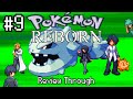 Pokemon Reborn Review Through - Episode 9: Loyalty and Power