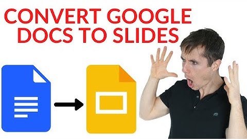 How to Convert Google Doc into Google Slides