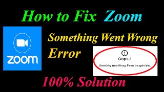 How To Fix Zoom Oops - Something Went Wrong Error In Android & Ios - Please Try Again Later