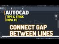 Autocad how to connect gap between lines tutorial
