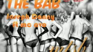 The Bab Joseph Danny Ft Mc Avolyrics