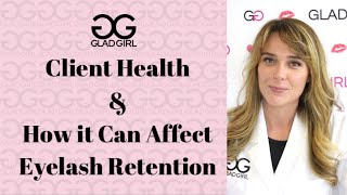 Client Health and How it Can Affect Lash Retention