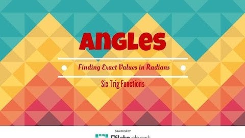 How to Find exact values of six trig functions in radians