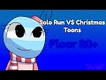 SOLO RUN VS CHRISTMAS TOONS (PART 2: GINGER)