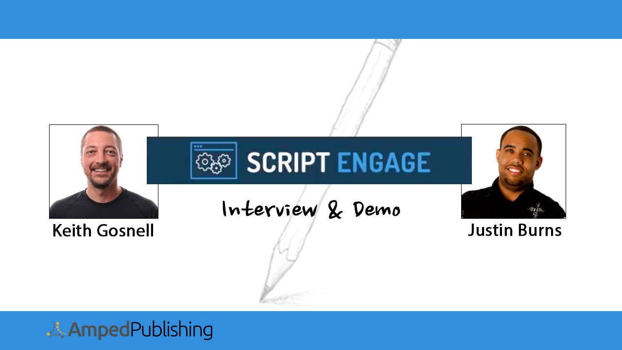 Script Engage Demo & Interview with Justin Burns - Sales Copy Software ...