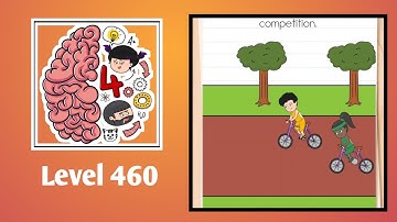 Brain Test 4 Level 460 Solution Walkthrough