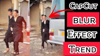 New Blur Effect Of CapCut || Video Pay Blur Effect Kasie Lagay || How we Apply Blur On Video screenshot 5