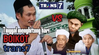 Download Lagu BOIKOT TRANS 7 ?? | Beginilah hasil dari demo para santri SELURUH INDONESIA! MP3 Download Lagu BOIKOT TRANS 7 ?? | Beginilah hasil dari demo para santri SELURUH INDONESIA! MP3