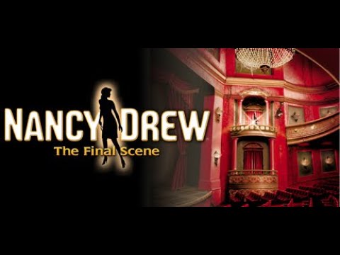 Прохождения: Nancy Drew: The Final Scene (Нэнси Дрю. Похищение в театре) #001 #quest #game