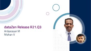 Webinar: dataZen R21.Q3 Product Release | ChainSys