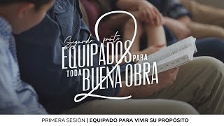 Equipado Para Vivir Su Propósito - Pastor Luis Núñez La Ibi