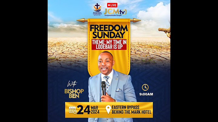 FREEDOM SUNDAY THEME: MY TIME IN LODEBAR IS UP