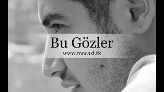 ASIR - BU GÖZLER Resimi