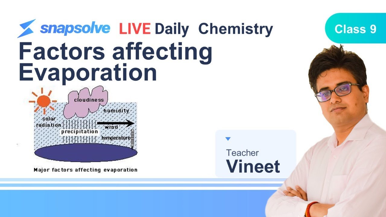 ⭕ Grade 9 Chemistry Factors affecting evaporation YouTube