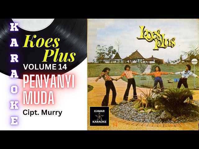 KARAOKE KOES PLUS - PENYANYI MUDA (ALBUM VOLUME 14 - 1976) class=