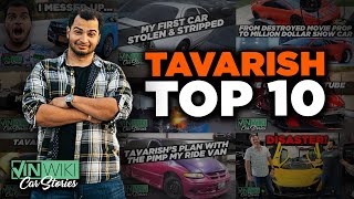 Tavarish's Top 10 Car Stories!