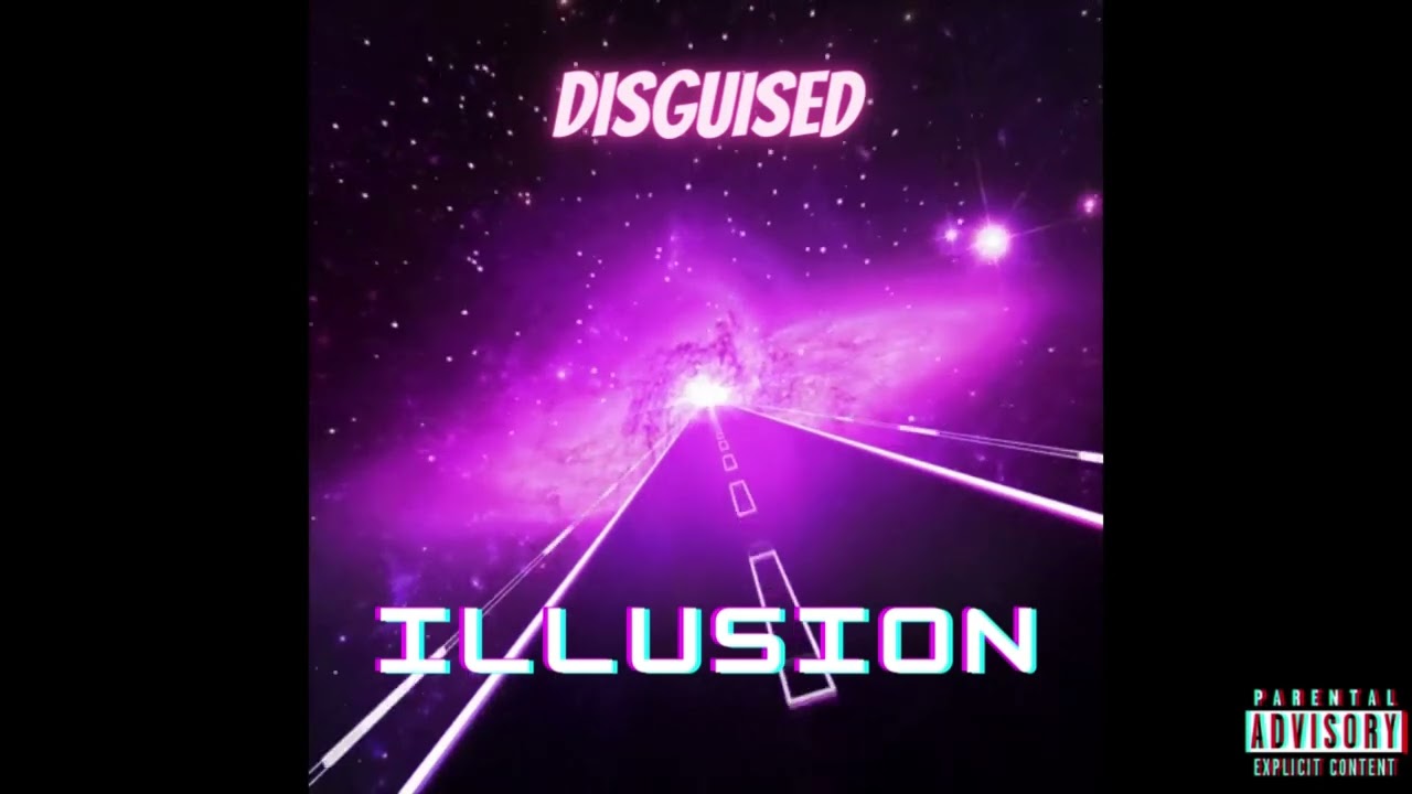 Watch DisguiseD - Illusion ( Visualizer ) on YouTube Watch DisguiseD - Illusion ( Visualizer ) on YouTube