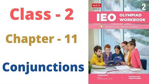 IEO ~  International  English Olympiad |  Class - 2 | C - 11 | Conjunctions | By- Sudhir Sir