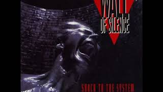 Wall Of Silence - Shock To The System 1992 [Full Album] - YouTube