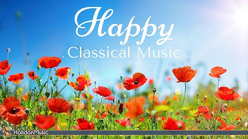 4 Hours Happy Classical Music