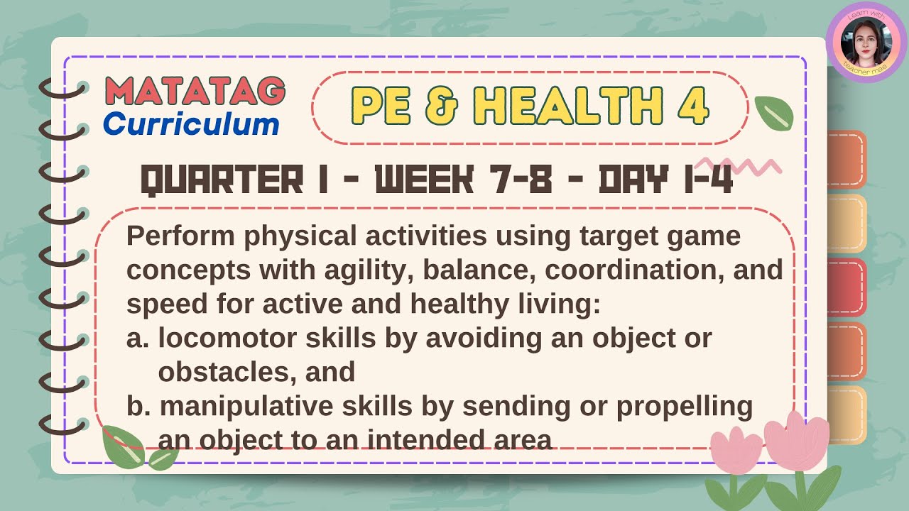 Matatag PE & Health 4 Quarter 1 Week 7-8 Day 1-4 - YouTube