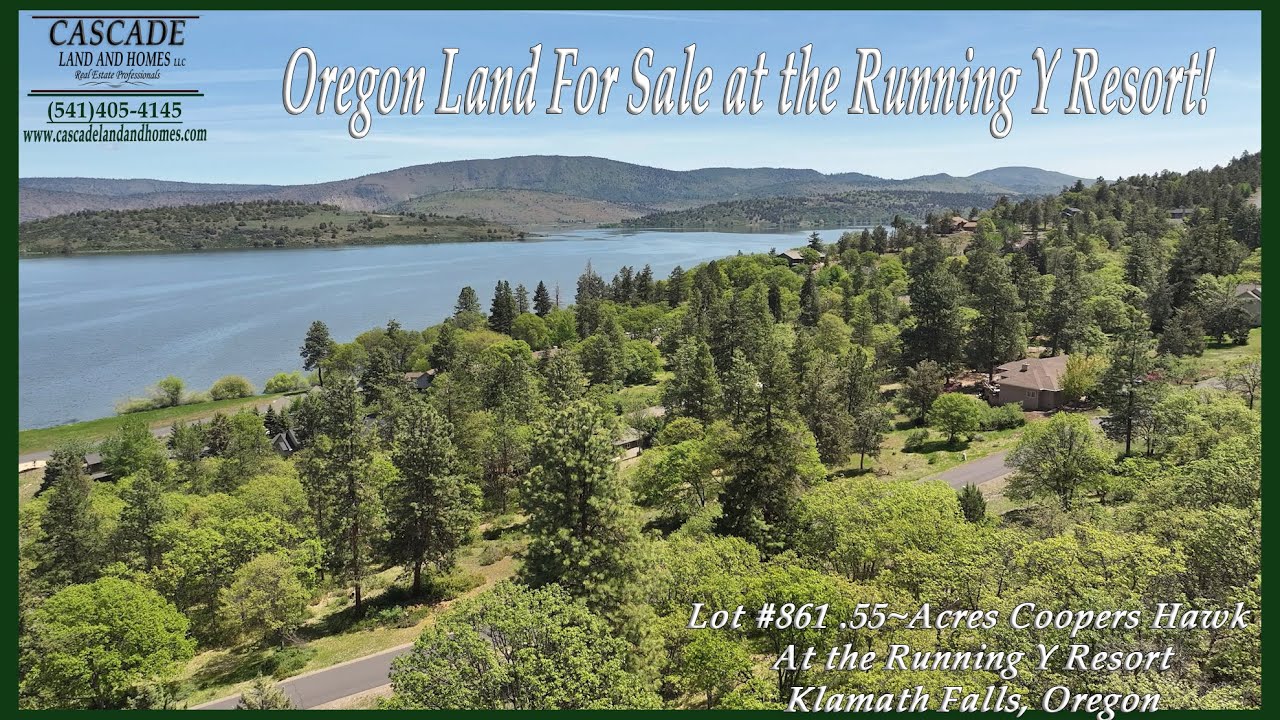 Oregon Lake View Land For Sale in the Running Y Resort Community of Klamath Falls! .55 ~Acres  $25K