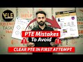 Top mistakes to avoid in pte 2024  tips and strategies  vision language experts