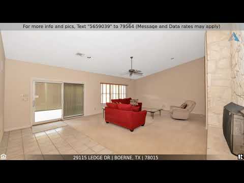 29115 LEDGE DR, Boerne, TX home video tour