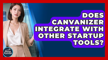 Does Canvanizer Integrate With Other Startup Tools? | The Startup Growth Hub News