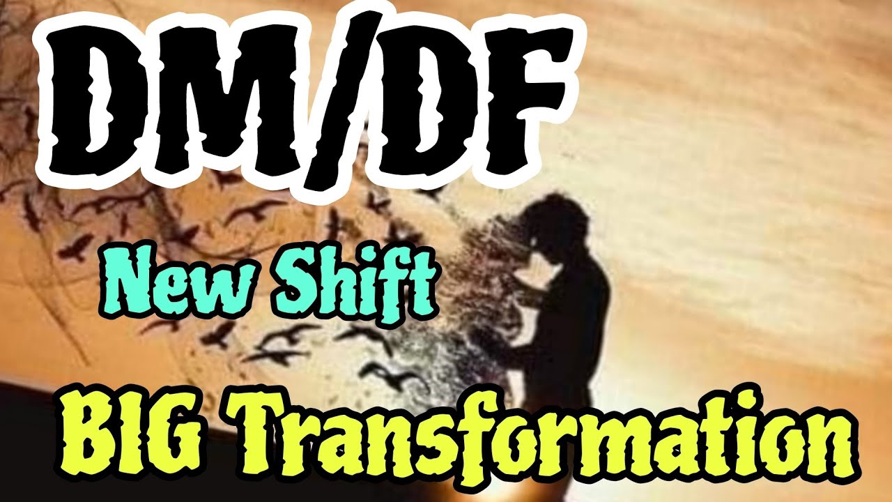 DM/DF BIG SHIFT TRANSFORMATION 🥰#twinflame#channeling#divine#energy# ...