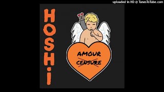 Video thumbnail of "Hoshi - Amour censure - HD"