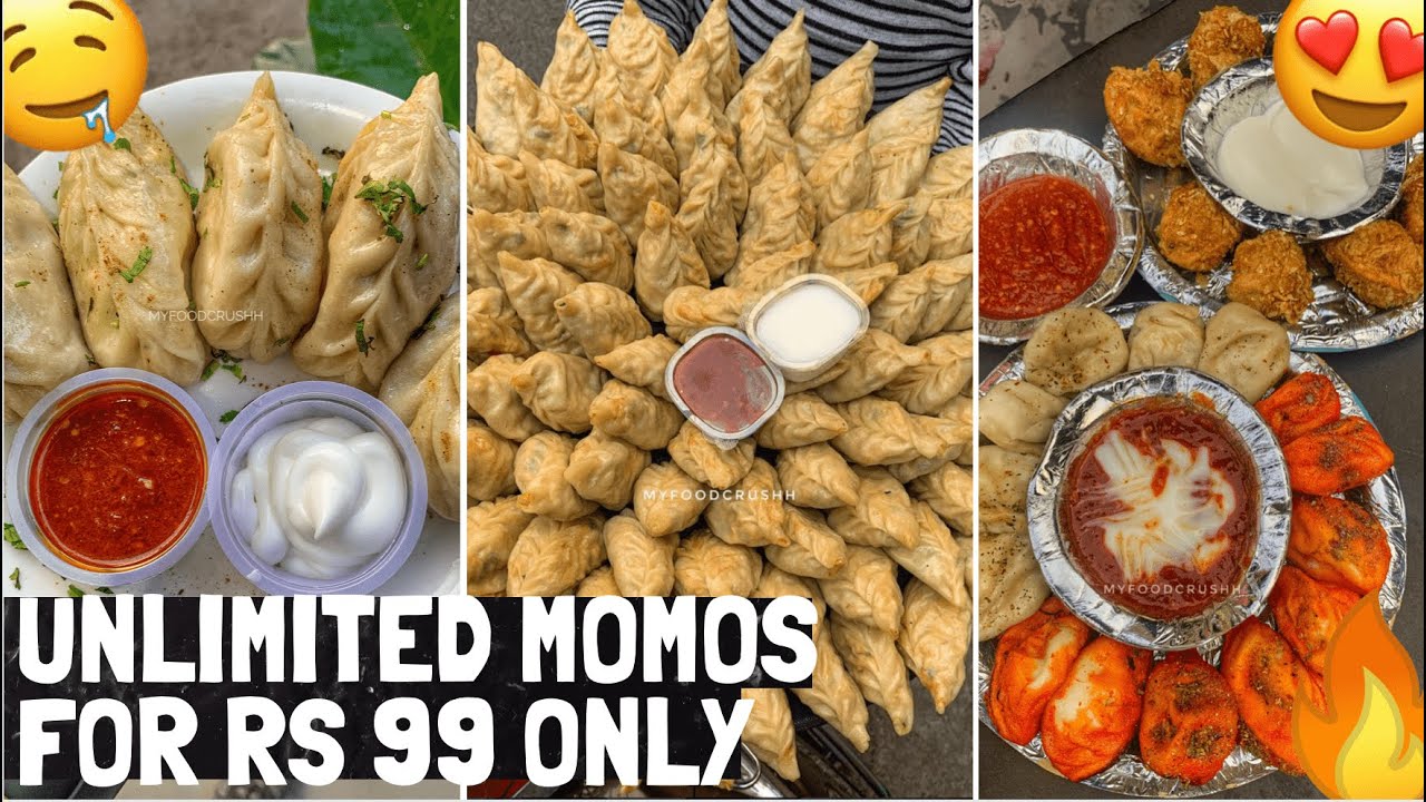 UNLIMITED MOMOS🥵 UNLIMITED MOMOS JUST FOR ₹99 MOMOS BURGER
